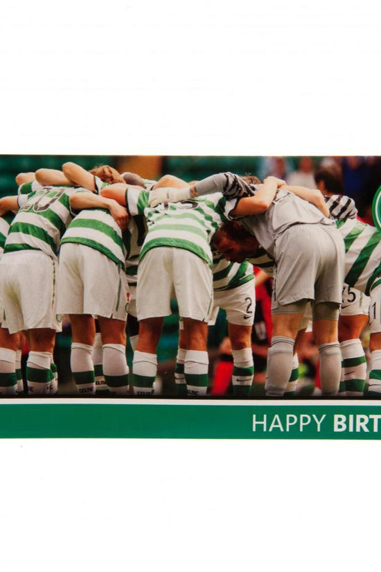36307 Celtic FC Birthday Card Huddle 1