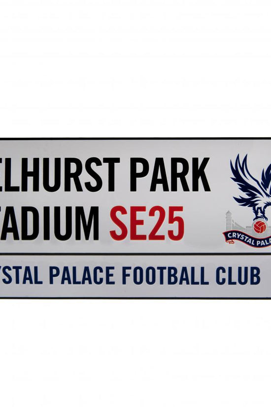Crystal Palace FC White Street Sign