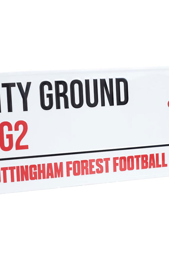 Nottingham Forest FC White Street Sign