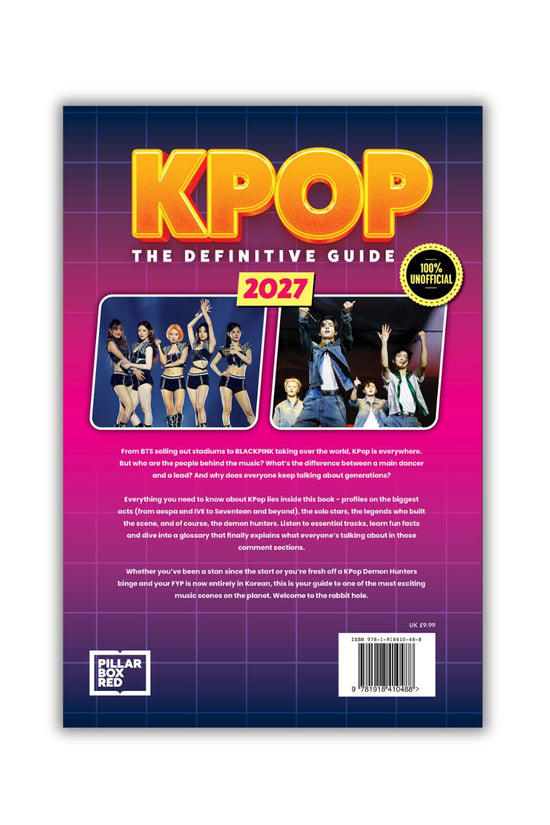 Definitive Guide To K-Pop 2027